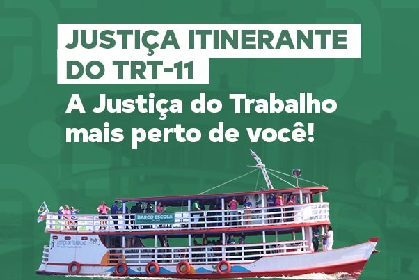 Justiça Itinerante visita 14 municípios do Amazonas em abril